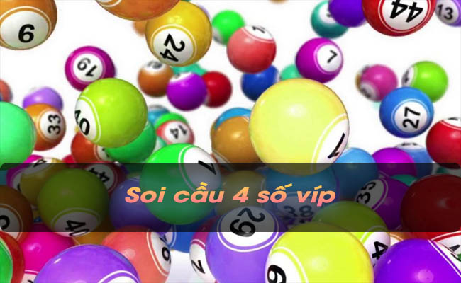 Soi cầu 4 số víp - Bật mí những thông tin soi cầu hiệu quả nhất Soi cầu 4 số víp - Bật mí những thông tin soi cầu hiệu quả nhất